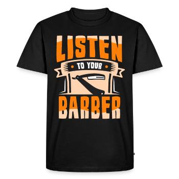 Écoutez votre salon de coiffure Barber Barber - T-shirt Premium bio Homme - noir - Devant - Nico (187cm)