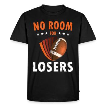 Le joueur de football américain n’a pas de place pour les perdants - T-shirt Premium bio Homme - noir - Devant - Nico (187cm)
