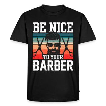 Soyez gentil avec votre barbier barbier profession de barbier - T-shirt Premium bio Homme - noir - Devant - Nico (187cm)