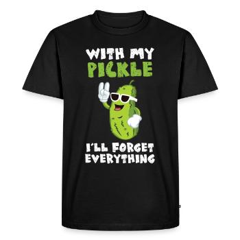 With My Pickle Ill Forget Everything - Men's Premium Organic T-Shirt - black - Front - Nico (187cm)