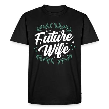 Future Wife Brides Wedding Bride Party - Men's Premium Organic T-Shirt - black - Front - Nico (187cm)