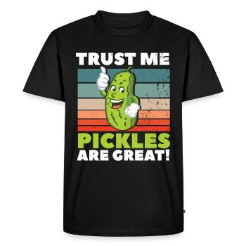 Trust Me Pickles Are Great - Men's Premium Organic T-Shirt - black - Front - Nico (187cm)