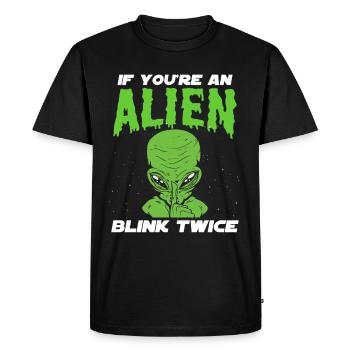 Si vous êtes un extraterrestre, clignez des yeux deux fois astronaute - T-shirt Premium bio Homme - noir - Devant - Nico (187cm)