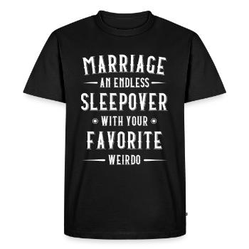 Marriage is an endless sleepover wedding - Men's Premium Organic T-Shirt - black - Front - Nico (187cm)