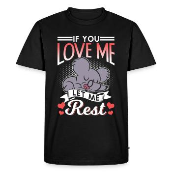 Si tu m’aimes, laisse-moi me reposer Koalas Koala - T-shirt Premium bio Homme - noir - Devant - Nico (187cm)
