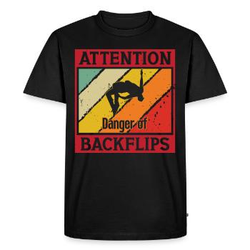 Parkour Warning Danger Of Backflips Freerunning - Men's Premium Organic T-Shirt - black - Front - Nico (187cm)