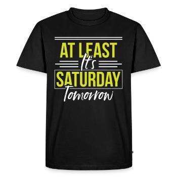 Au moins demain samedi est enfin vendredi - T-shirt Premium bio Homme - noir - Devant - Nico (187cm)