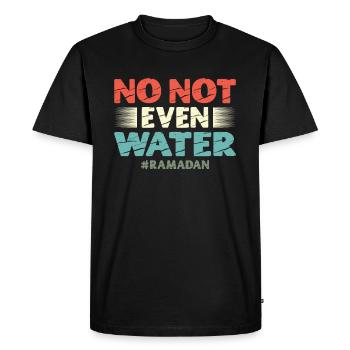 No, not even water Islamic Islam Muslim - Men's Premium Organic T-Shirt - black - Front - Nico (187cm)