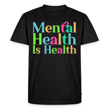 La santé mentale est la santé - T-shirt Premium bio Homme - noir - Devant - Nico (187cm)