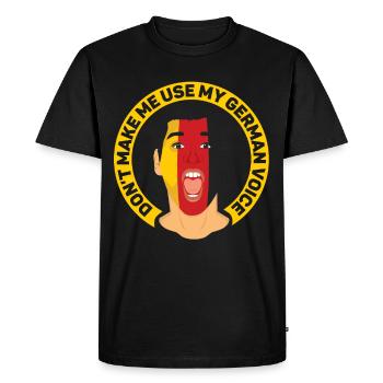 Don't force my German voice German - Men's Premium Organic T-Shirt - black - Front - Nico (187cm)