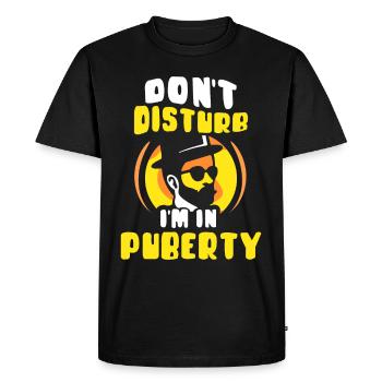S’il vous plaît ne pas déranger: Je suis dans la puberté - T-shirt Premium bio Homme - noir - Devant - Nico (187cm)