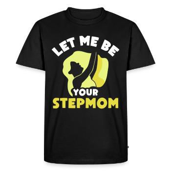 Laisse-moi être ta belle-mère mère d’accueil enfant - T-shirt Premium bio Homme - noir - Devant - Nico (187cm)