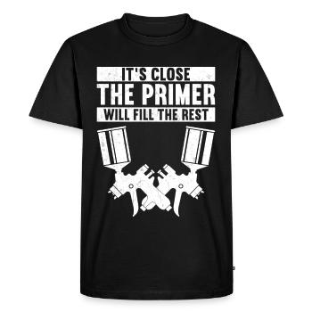 It's Close The Primer Will Fill The Rest - Men's Premium Organic T-Shirt - black - Front - Nico (187cm)