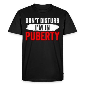 S’il vous plaît ne pas déranger: Je suis dans la puberté - T-shirt Premium bio Homme - noir - Devant - Nico (187cm)