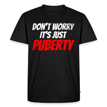 Ne vous inquiétez pas, c’est juste la puberté adulte - T-shirt Premium bio Homme - noir - Devant - Nico (187cm)