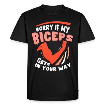 Désolé si mes biceps sont sur votre chemin - T-shirt Premium bio Homme - noir - Devant - Nico (187cm)