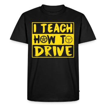 I bring driving to driving school driving instructor - Men's Premium Organic T-Shirt - black - Front - Nico (187cm)