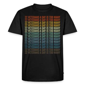 22 anciens combattants par jour, c’est trop Journée des anciens combattants - T-shirt Premium bio Homme - noir - Devant - Nico (187cm)