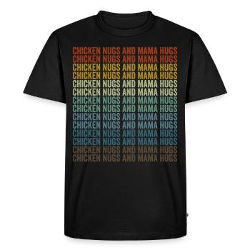 Chicken Nugs and Mom Hugs Chicken Nuggets Mom - Men's Premium Organic T-Shirt - black - Front - Nico (187cm)