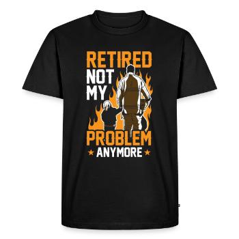In retirement, no longer my problem Pensioner pension - Men's Premium Organic T-Shirt - black - Front - Nico (187cm)