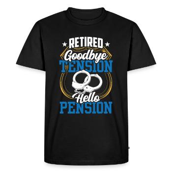 In retirement Goodbye Tension Hello Pension Police - Men's Premium Organic T-Shirt - black - Front - Nico (187cm)