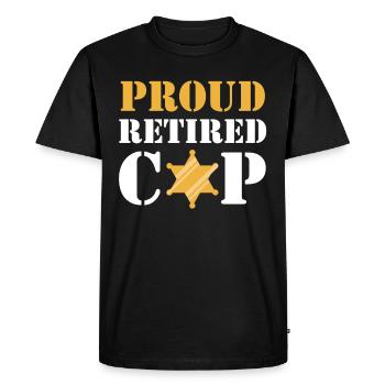 Proud retired policeman Police pension - Men's Premium Organic T-Shirt - black - Front - Nico (187cm)