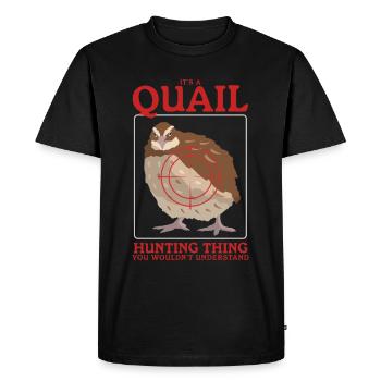Hunting Quail Quail Hunting Hunter Quail Gift - Men's Premium Organic T-Shirt - black - Front - Nico (187cm)