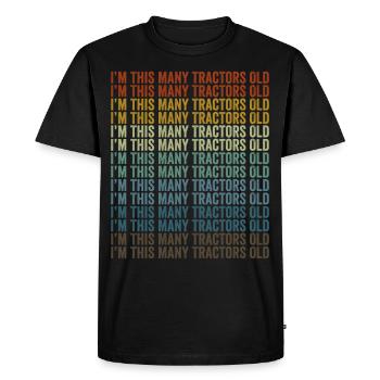 I am so many tractors old tractor farm truc - Men's Premium Organic T-Shirt - black - Front - Nico (187cm)
