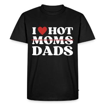 I Love Hot Dads Shirt Funny Love Dads T-Shirt - Men's Premium Organic T-Shirt - black - Front - Nico (187cm)