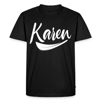 Karen Calm You Meme Karens Funny - T-shirt Premium bio Homme - noir - Devant - Nico (187cm)