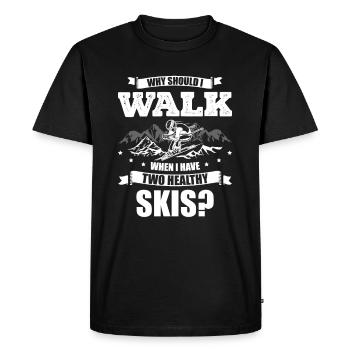 Pourquoi devrais-je courir quand j’ai deux skis en santé - T-shirt Premium bio Homme - noir - Devant - Nico (187cm)