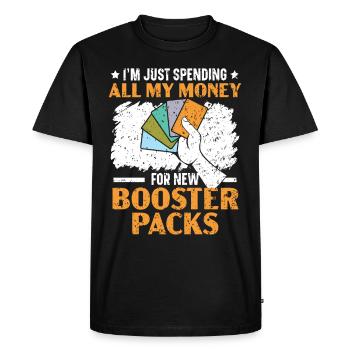 Je dépense tout mon argent pour de nouveaux boosters - T-shirt Premium bio Homme - noir - Devant - Nico (187cm)