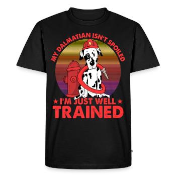 My Dalmatian isn't spoiled I'm just well trained - Men's Premium Organic T-Shirt - black - Front - Nico (187cm)