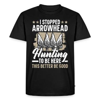J’ai arrêté la chasse aux pointes de flèches afin de - T-shirt Premium bio Homme - noir - Devant - Nico (187cm)