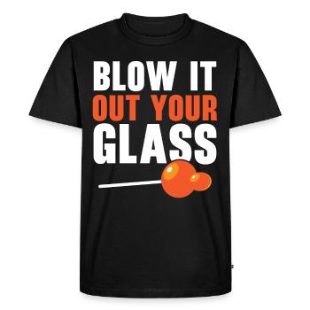 Blow it out of your glass blowpipe gaffer glassblowing - Men's Premium Organic T-Shirt - black - Front - Nico (187cm)