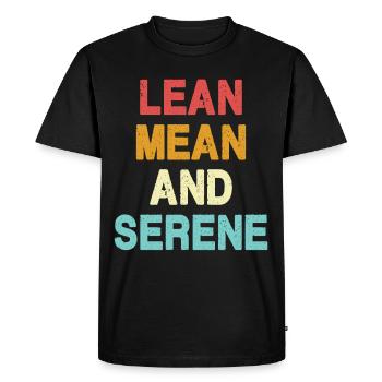 Maigre, méchant et serein - T-shirt Premium bio Homme - noir - Devant - Nico (187cm)