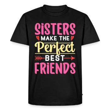 Sisters are the perfect best friends team - Men's Premium Organic T-Shirt - black - Front - Nico (187cm)