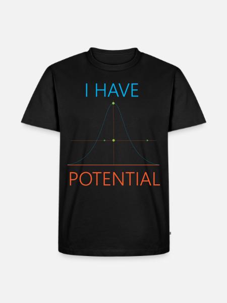 Major in Physics I have potential - Men's Premium Organic T-Shirt - black