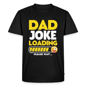 Chargement de la blague de papa - Dad joke loading - T-shirt Premium bio Homme - noir - Devant - Nico (187cm)