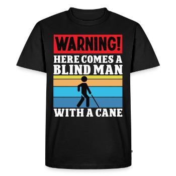 Aveugle aveugle avec conscience de la cécité de la canne - T-shirt Premium bio Homme - noir - Devant - Nico (187cm)