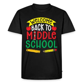 Welcome Back to Middle School Back to School - Men's Premium Organic T-Shirt - black - Front - Nico (187cm)