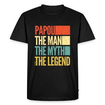 Papou - The man - The myth - The legend - Father's - T-shirt Premium bio Homme - noir - Devant - Nico (187cm)
