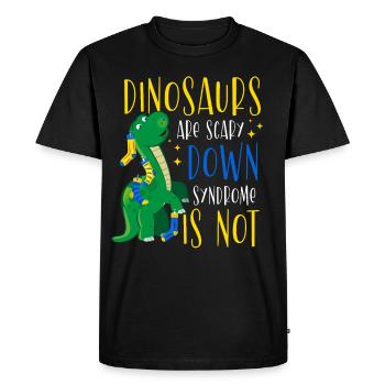 Dinosaurs are scary Down syndrome is - Men's Premium Organic T-Shirt - black - Front - Nico (187cm)