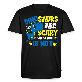 Dinosaurs are scary Down syndrome is - Men's Premium Organic T-Shirt - black - Front - Nico (187cm)