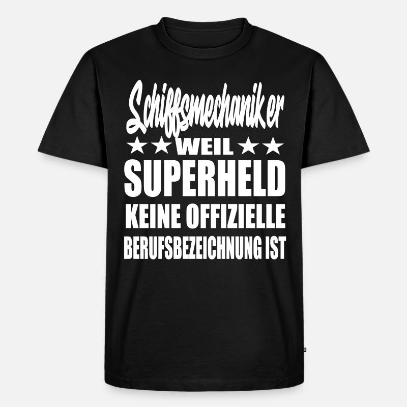 Schiffsmechaiker Superheld Spruch - Männer Premium Bio T-Shirt - Schwarz