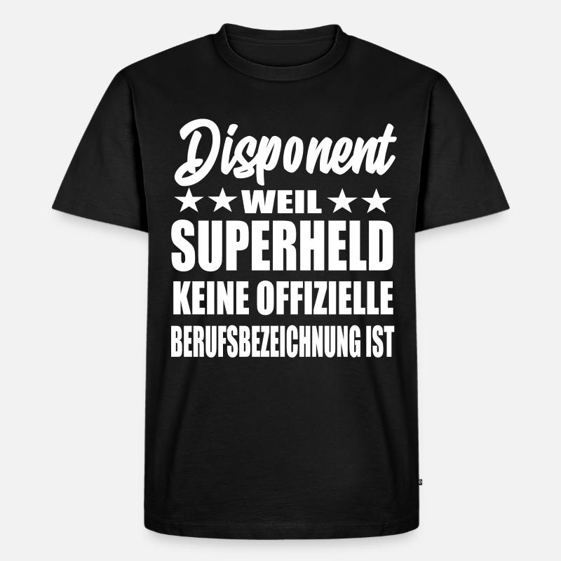 Disponent Superheld Spruch - Männer Premium Bio T-Shirt - Schwarz