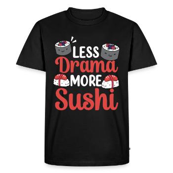 Moins de drame Plus de sushi Food Lover Fan - T-shirt Premium bio Homme - noir - Devant - Nico (187cm)