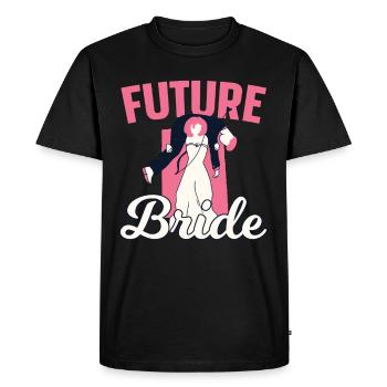 Future Wife Bride Wedding Party Brides - Men's Premium Organic T-Shirt - black - Front - Nico (187cm)