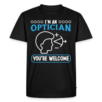 Opticien Je suis Opticien Vous êtes les bienvenus Optométrie - T-shirt Premium bio Homme - noir - Devant - Nico (187cm)
