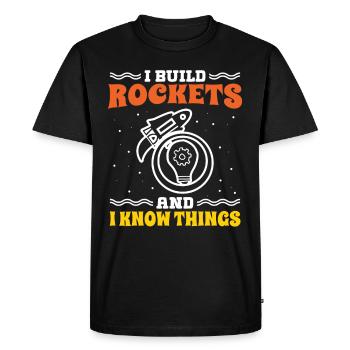 Aerospace Engineer Build Rockets And I Know Things - Men's Premium Organic T-Shirt - black - Front - Nico (187cm)